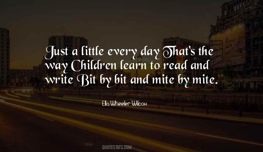 Every Little Bit Quotes #718687