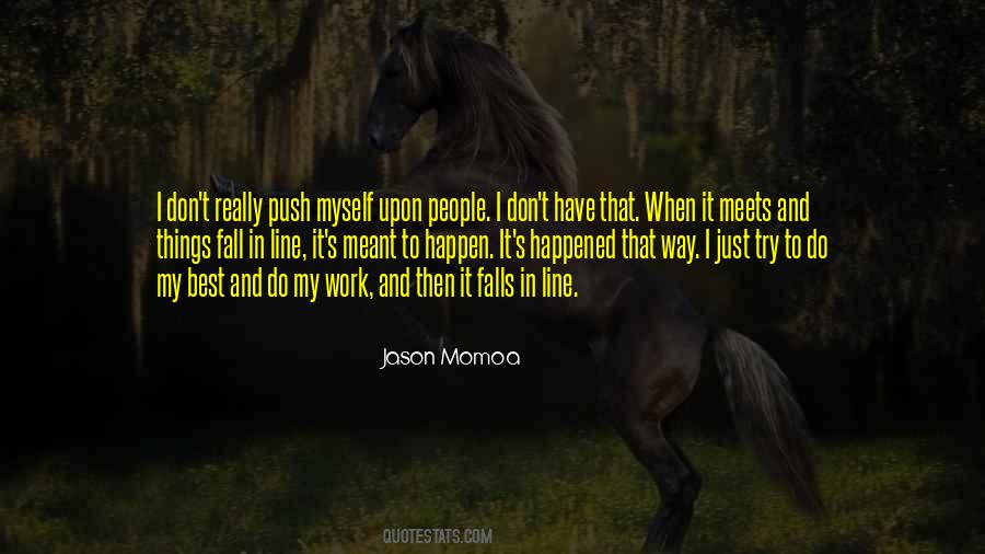 Just Trying My Best Quotes #1581205