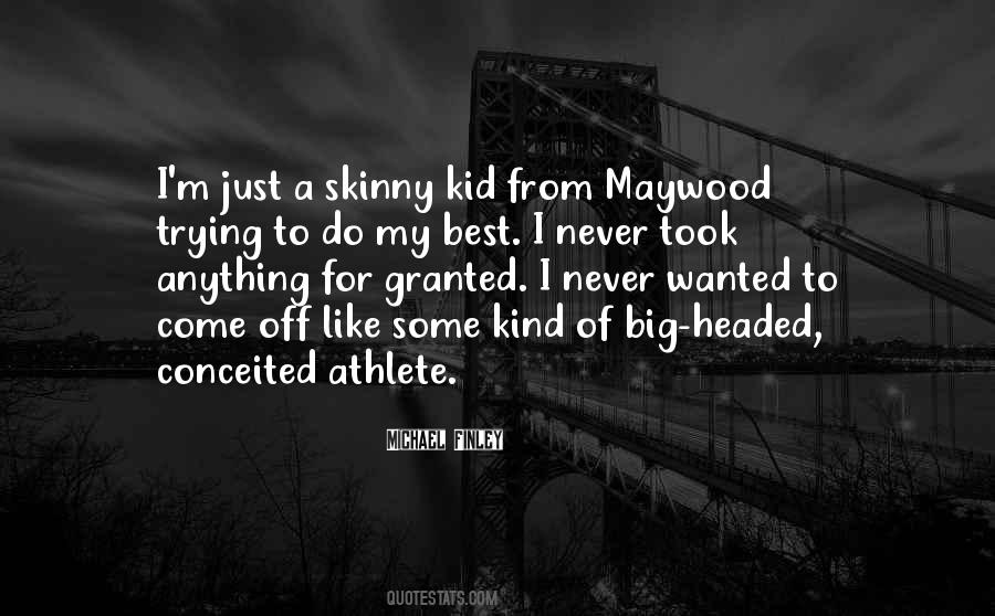 Just Trying My Best Quotes #688410