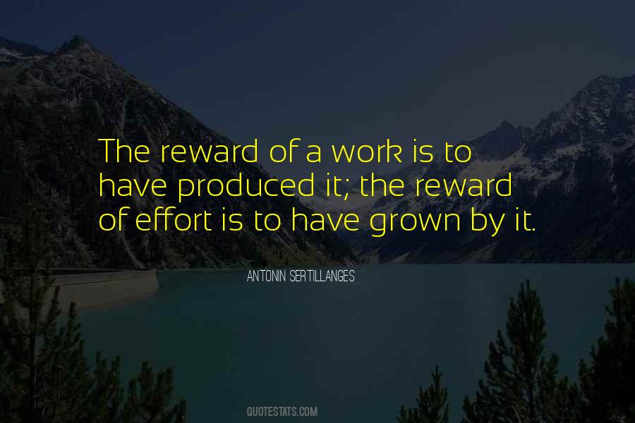 Effort Reward Quotes #1741642