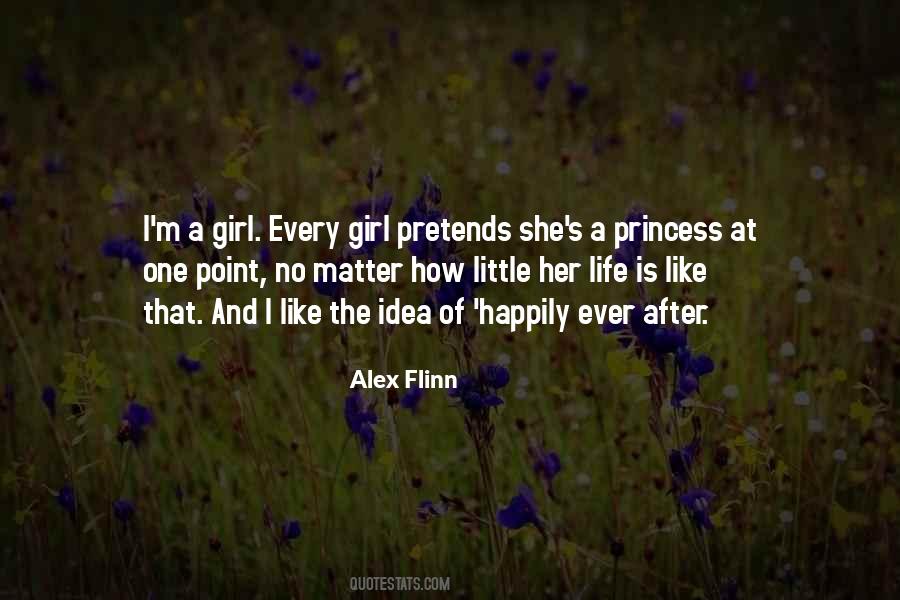 Every Little Girl Is A Princess Quotes #1417728