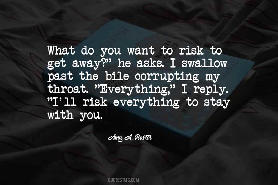 I Want To Do Everything With You Quotes #1023555