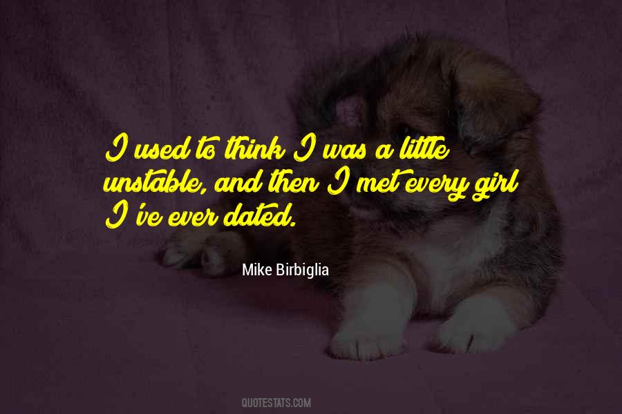 Every Little Girl Quotes #1840706