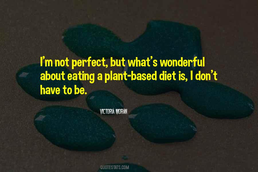 Be A Plant Quotes #1102121
