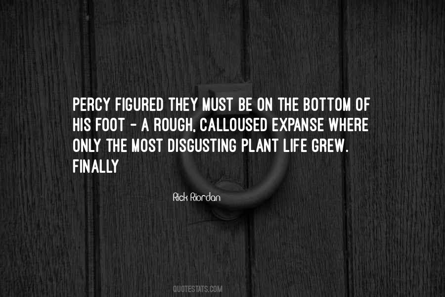 Be A Plant Quotes #262868