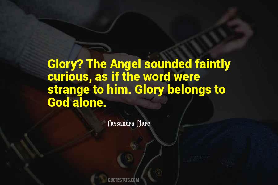 God Glory Quotes #724459