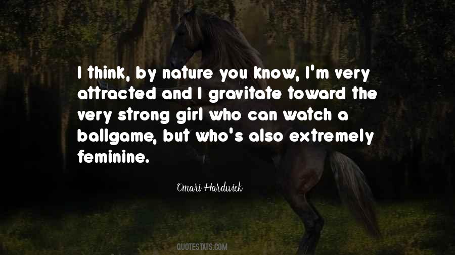 Feminine Nature Quotes #1781209