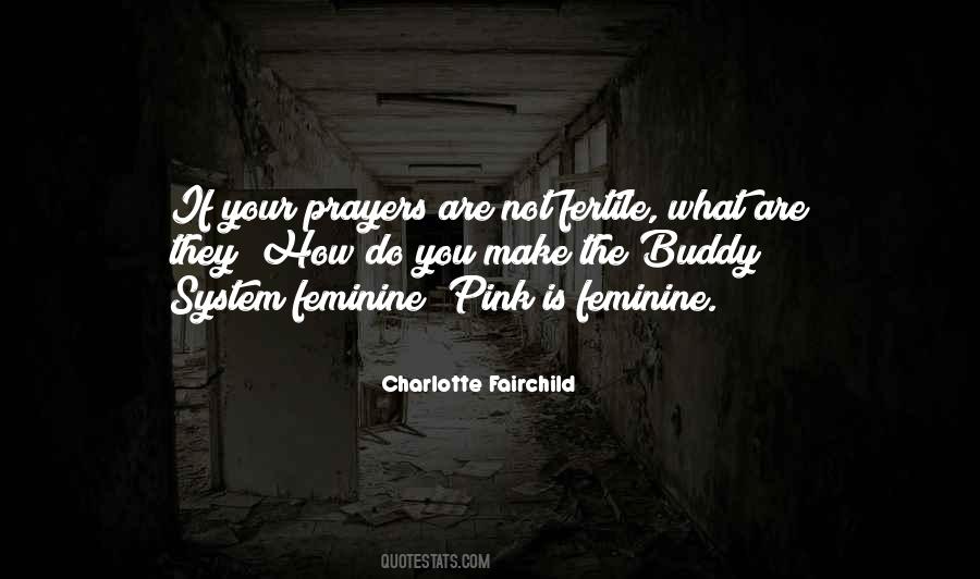 Feminine Nature Quotes #932759