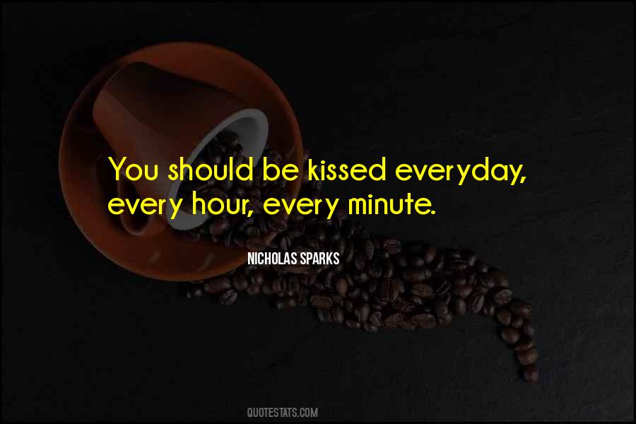 You Should Be Kissed Quotes #105781