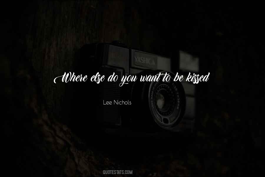 You Should Be Kissed Quotes #27852