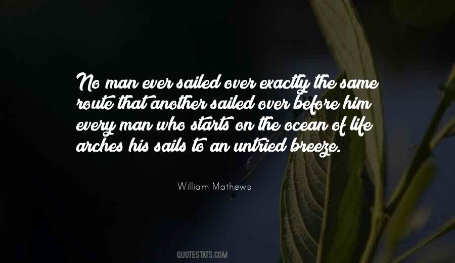 Every Man Is Not The Same Quotes #514898