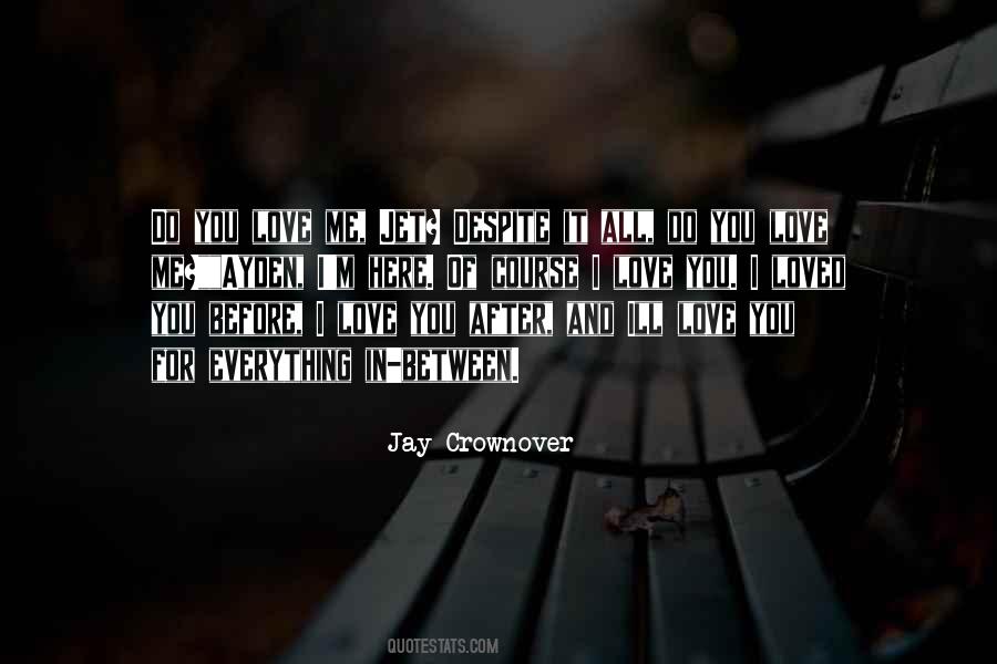 I Loved You Before Quotes #1750646