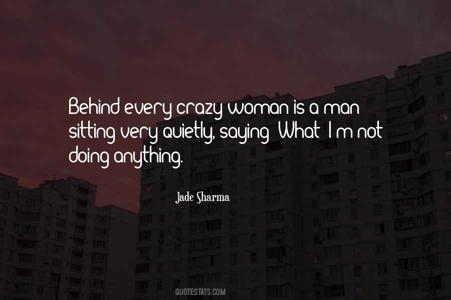 Every Man Wants A Woman Quotes #93190