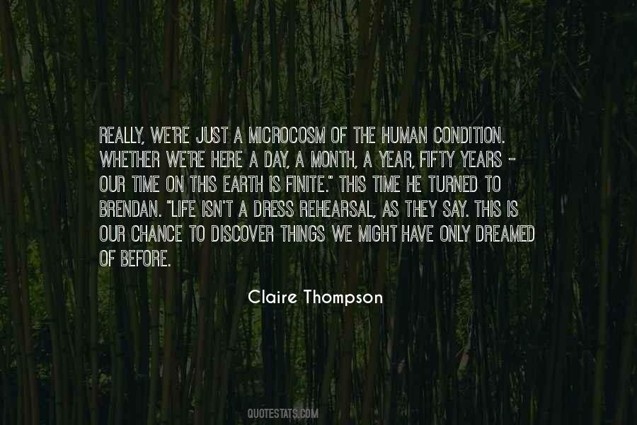 Life Is Not A Rehearsal Quotes #24745