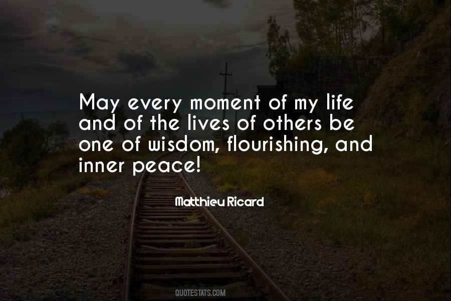 Every Moment Of My Life Quotes #711557