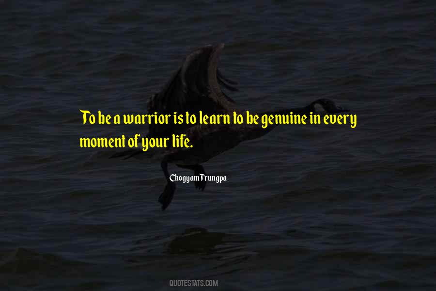 Every Moment Of Your Life Quotes #306069