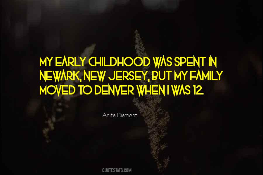 Spent My Childhood Quotes #31926