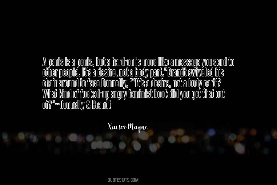 My Angry Face Quotes #1633951