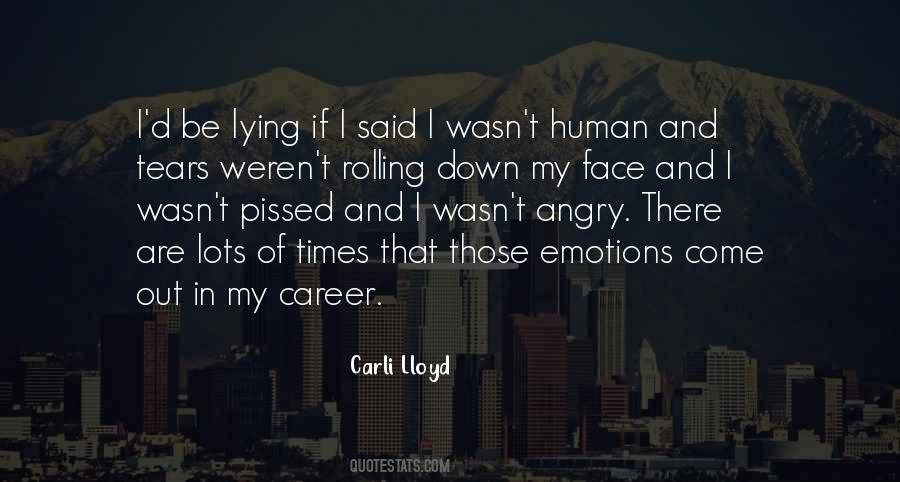 My Angry Face Quotes #246243