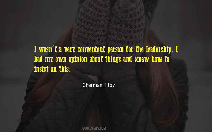 Quotes About The Leadership #1536342