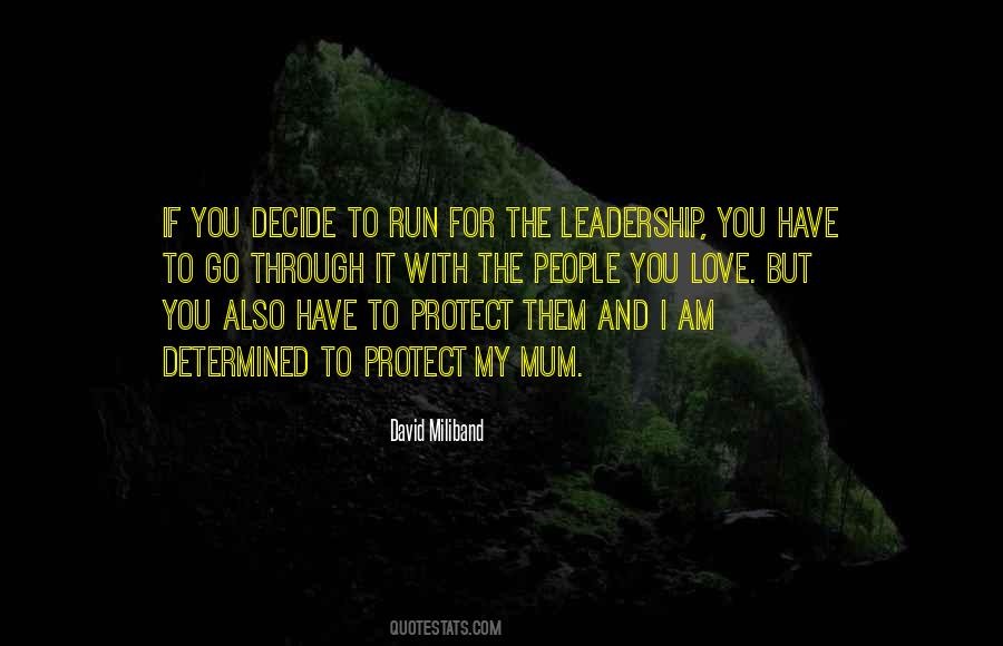 Quotes About The Leadership #444150