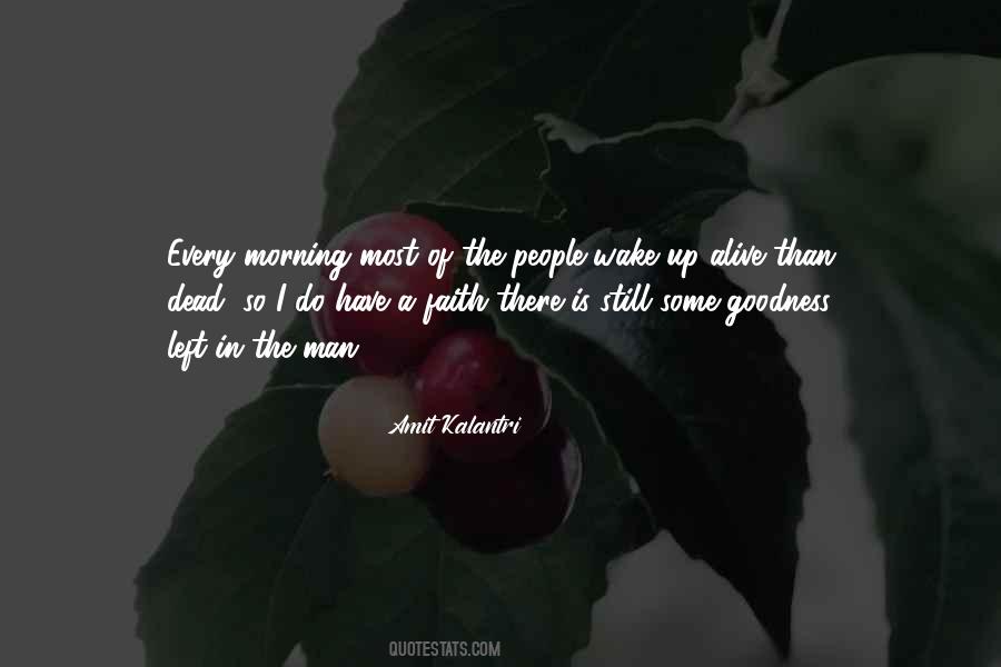 Every Morning Quotes #1162907