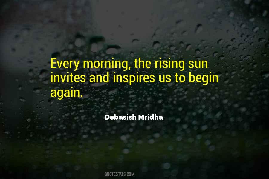 Every Morning Quotes #1163242