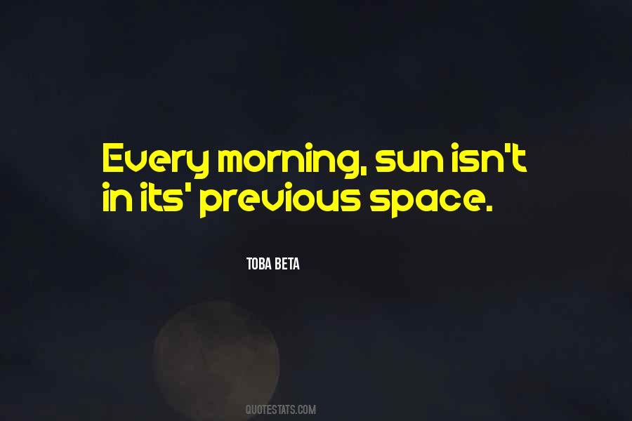 Every Morning Quotes #1282180