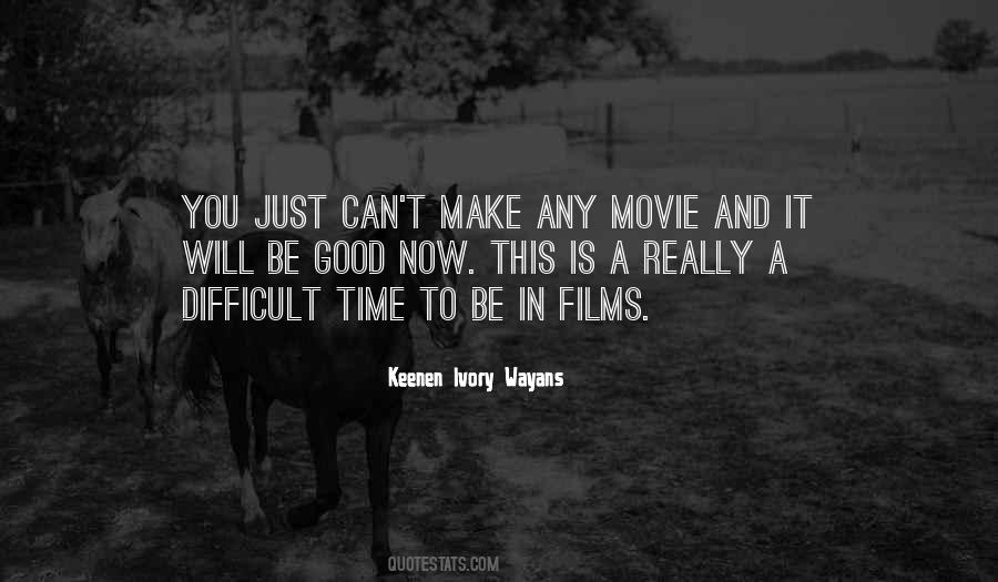 Movie Time Quotes #1246594