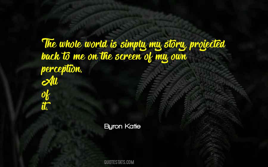Perception Of Me Quotes #1116860