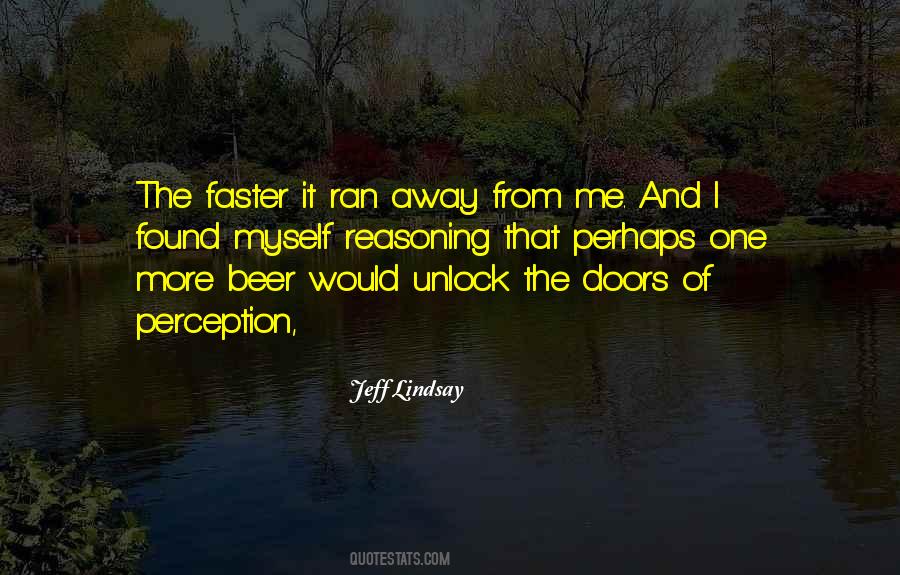 Perception Of Me Quotes #1276510
