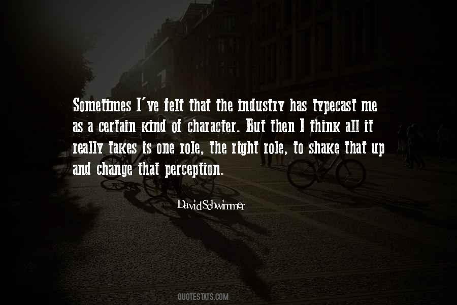 Perception Of Me Quotes #1518171