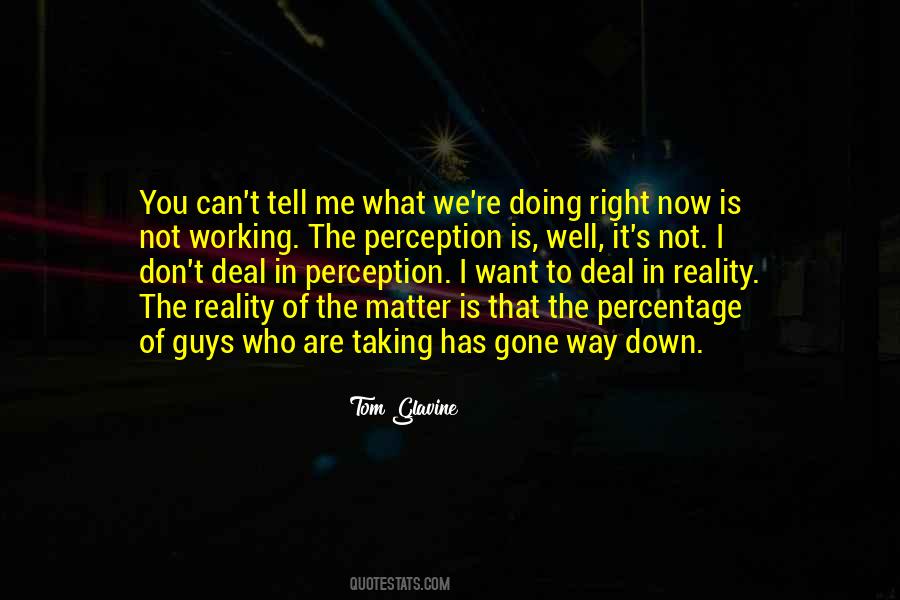 Perception Of Me Quotes #1538608