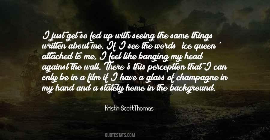 Perception Of Me Quotes #294721