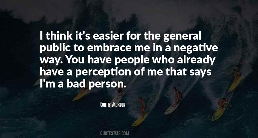 Perception Of Me Quotes #500259