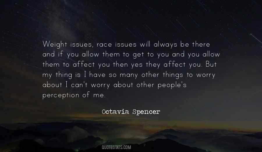 Perception Of Me Quotes #723995