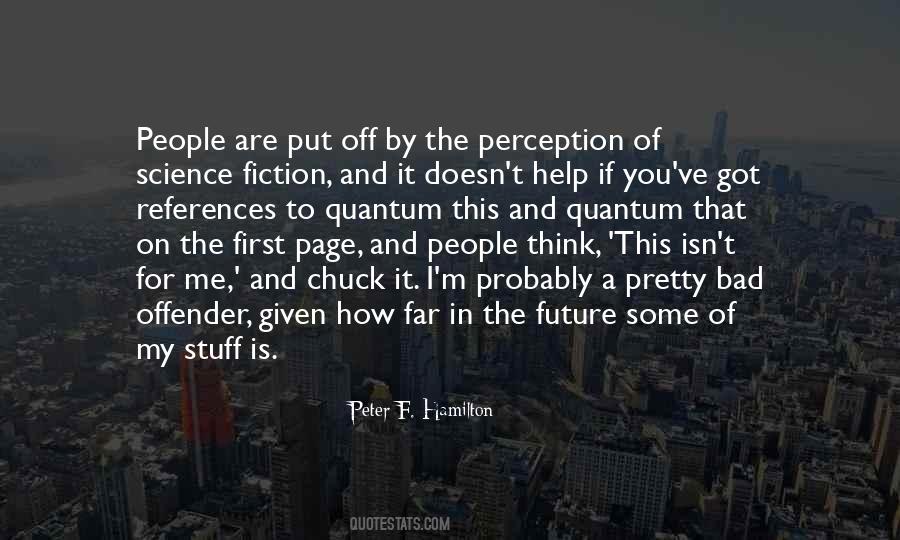 Perception Of Me Quotes #959681