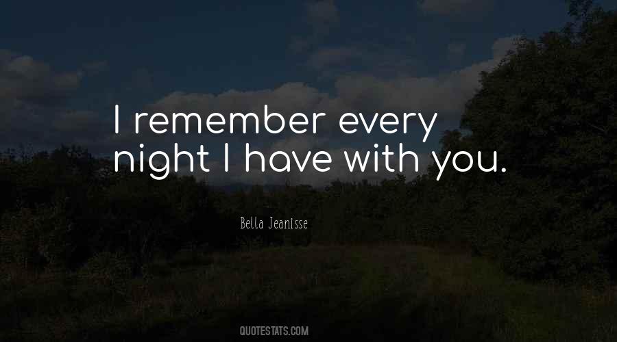 Every Night With You Quotes #1234445