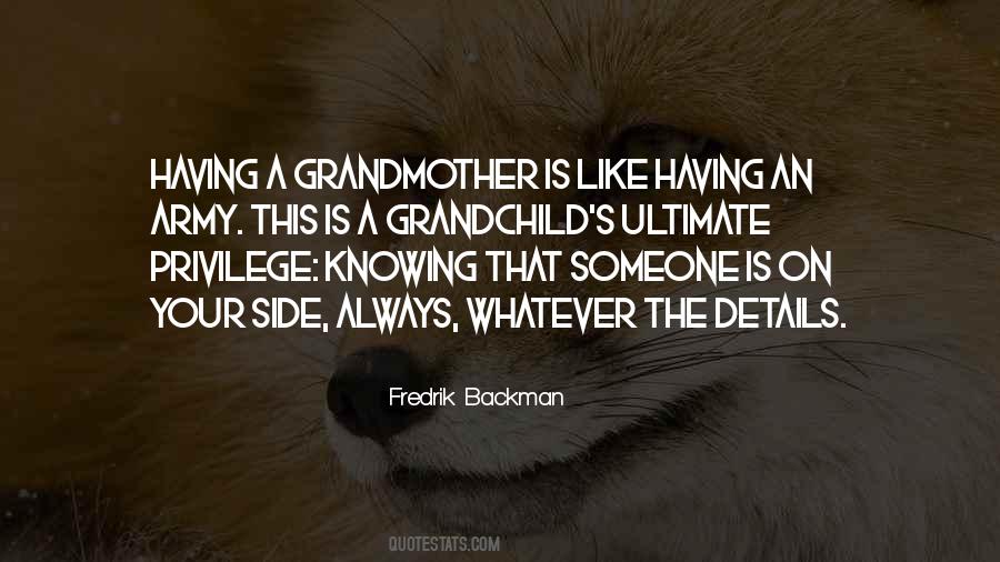 Having A Grandmother Quotes #1613732
