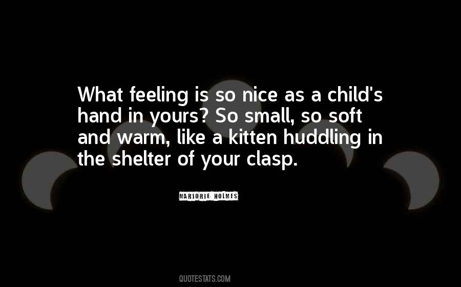 Feeling Like A Child Quotes #101104