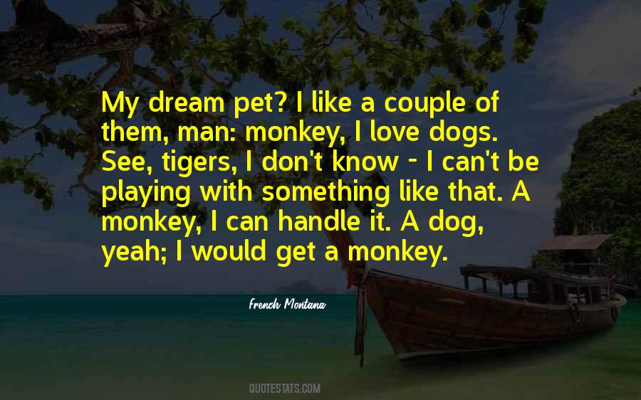 A Man Can Dream Quotes #1047144