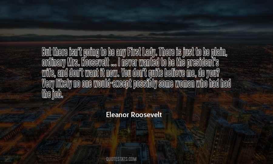 Never Be Ordinary Quotes #871170