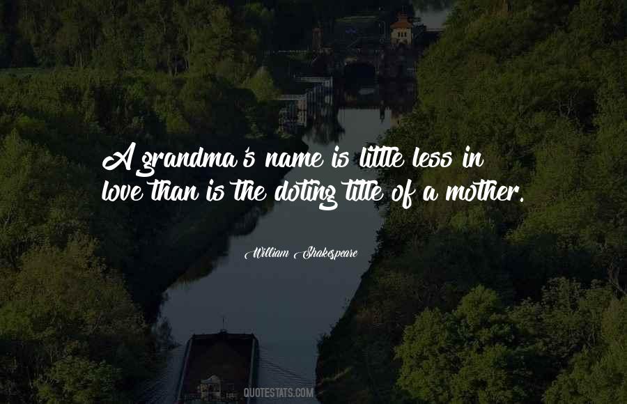 Mother Grandma Quotes #1580901