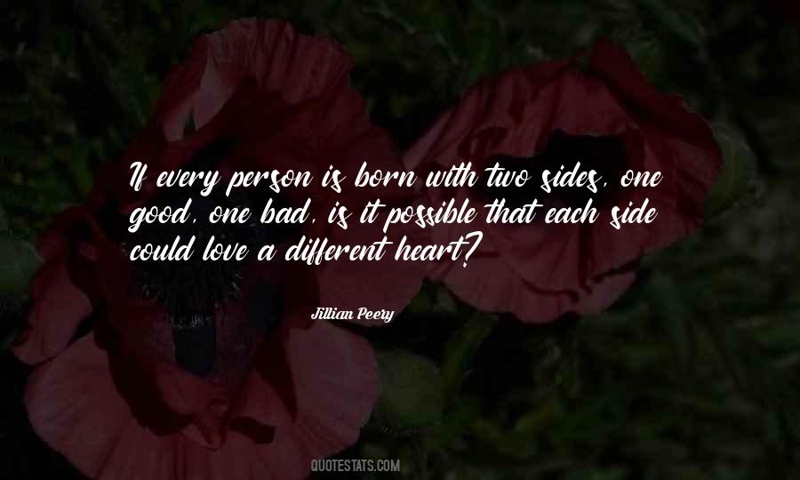 Every Person Has Two Sides Quotes #1670866