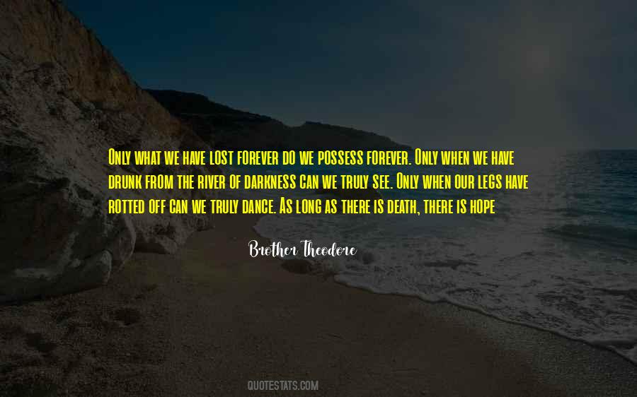 When Hope Is Lost Quotes #629021