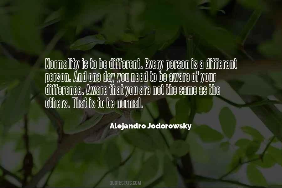 Every Person Is Different Quotes #1713982