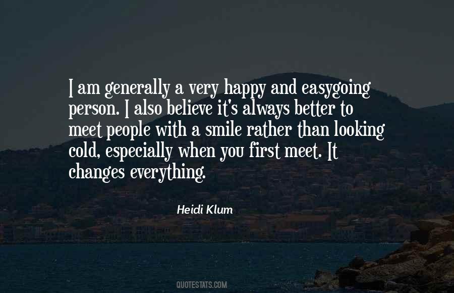 Every Person We Meet Quotes #270154