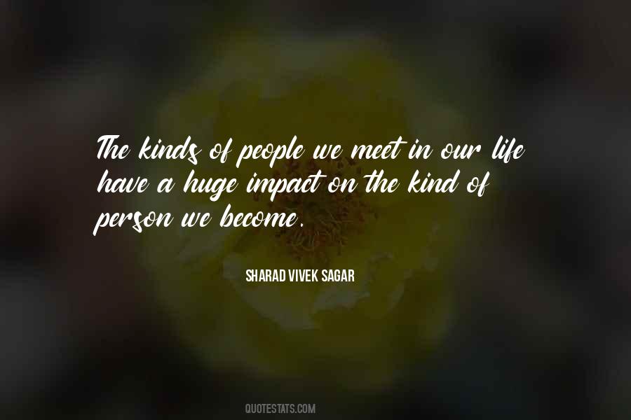 Every Person We Meet Quotes #408016