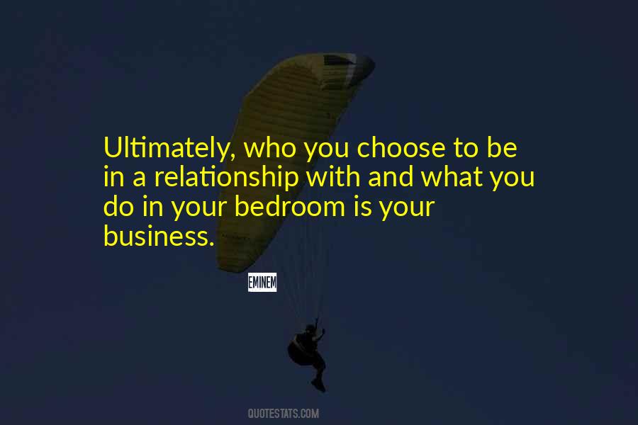 What Do You Choose Quotes #905295
