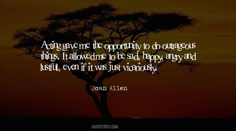 Quotes About Happy And Angry #606887